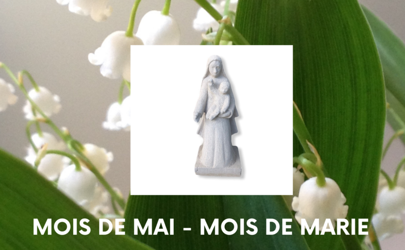 Mois de Mai – Mois de Marie